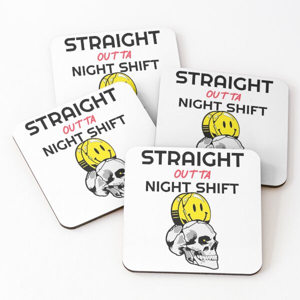 Item preview, Straight Outta Night Shift designed and sold by Wachi-A.