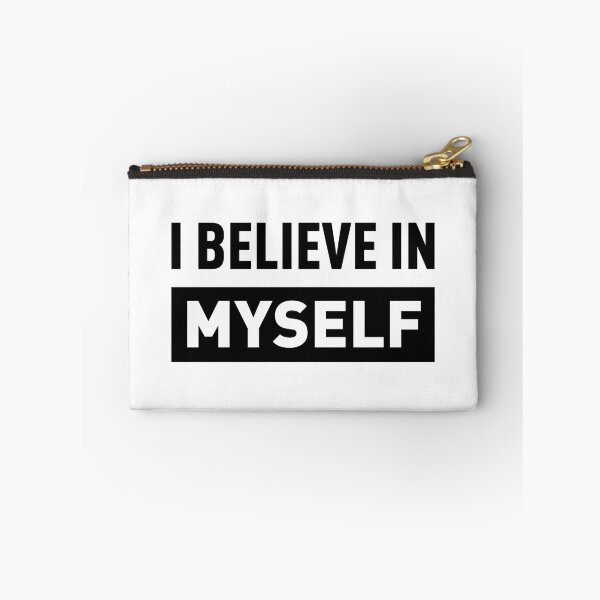 Item preview, I BELIEVE IN MYSELF designed and sold by FilipeFerreira.