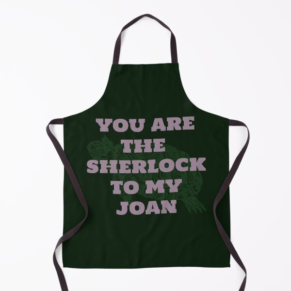 Item preview, You're the Sherlock to my Joan designed and sold by bellatierra.
