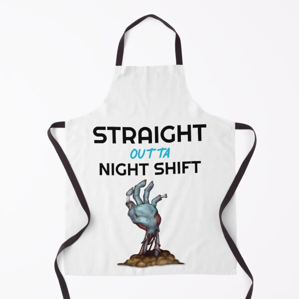 Item preview, Straight Outta Night Shift designed and sold by Wachi-A.