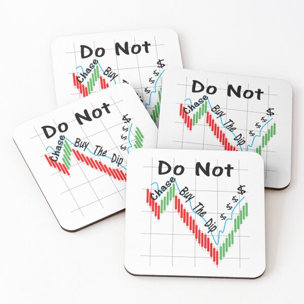 Item preview, Do Not Chase Buy The Dip $ designed and sold by Jacksonso.