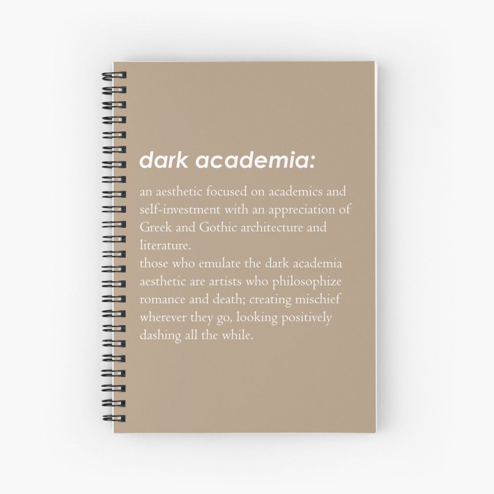 "Dark Academia Definition" Spiral Notebook for Sale by PandabaraDesign