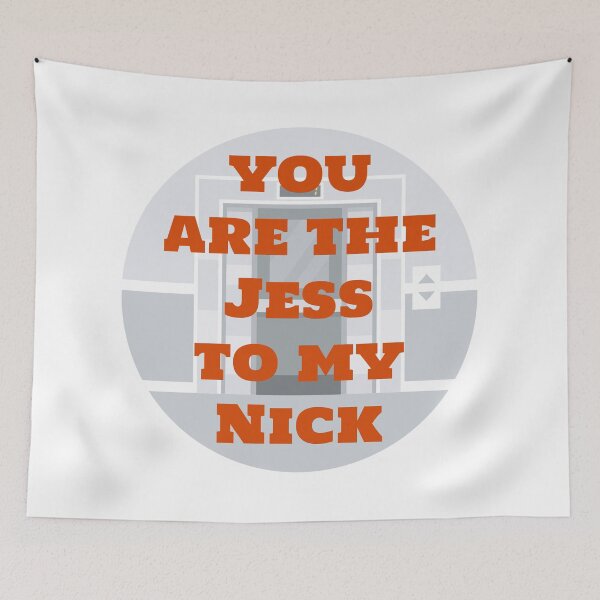 Item preview, You're the Jess to my Nick designed and sold by bellatierra.