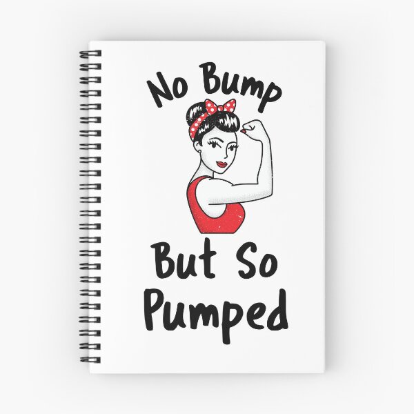 Item preview, No Bump But So Pumped Fertility Shirt designed and sold by yarkamir.