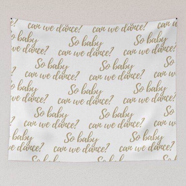 Item preview, So baby can we dance? designed and sold by Oxanashekh.