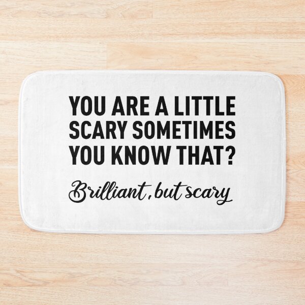 Item preview, You Are a Little Scary Sometimes, You Know That? designed and sold by FilipeFerreira.