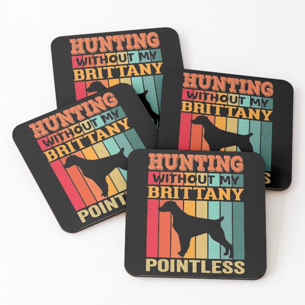 Item preview, Hunting Without My Brittany Pointless designed and sold by crazy merchs.