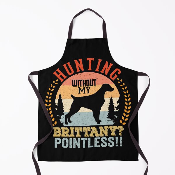 Item preview, Hunting Without My Brittany Pointless designed and sold by crazy merchs.