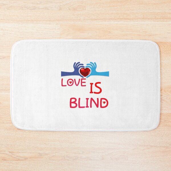 Item preview, Love is blind  designed and sold by chetan786.