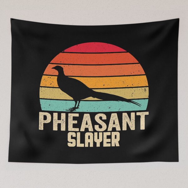 Item preview, Pheasant slayer designed and sold by crazy merchs.