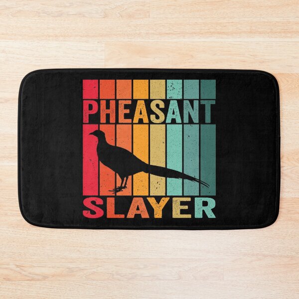 Item preview, Pheasant slayer designed and sold by crazy merchs.