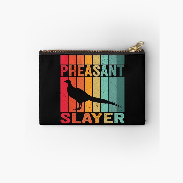 Item preview, Pheasant slayer designed and sold by crazy merchs.