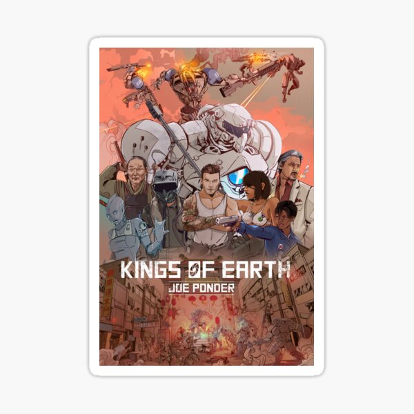 KINGS OF EARTH /// by: joe ponder Sticker