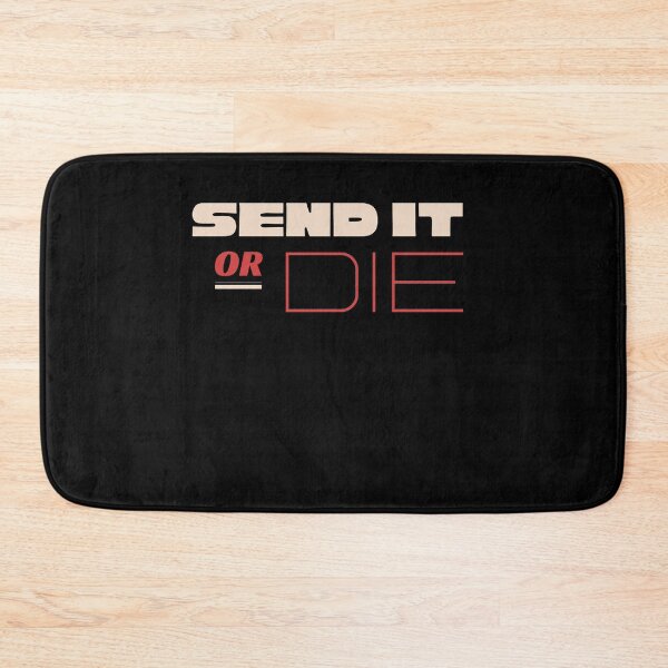 Item preview, Send it or die designed and sold by shaune23.