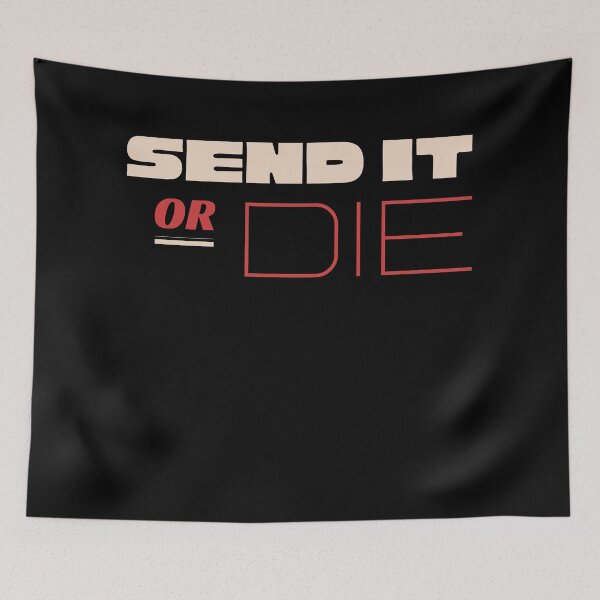 Item preview, Send it or die designed and sold by shaune23.