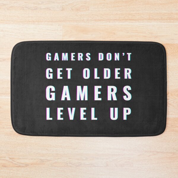 Item preview, Gamers don't get older, we level up designed and sold by Celuthien.