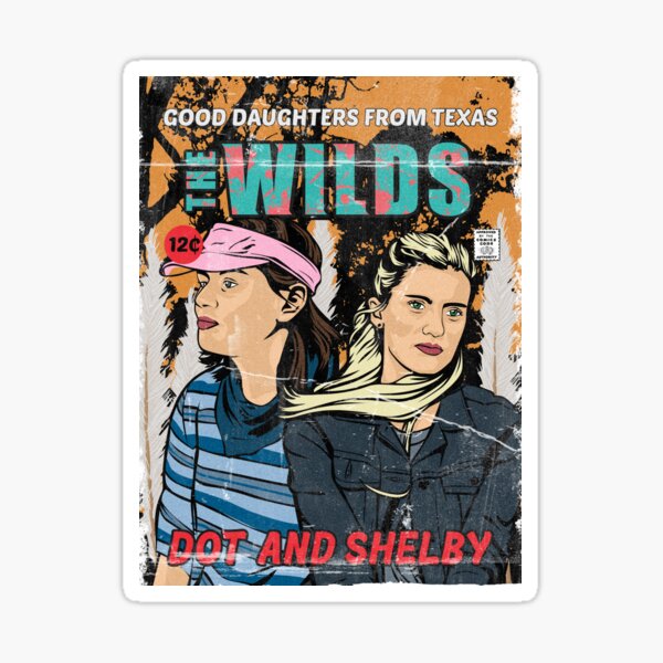 The Wilds: Dot & Shelby Sticker