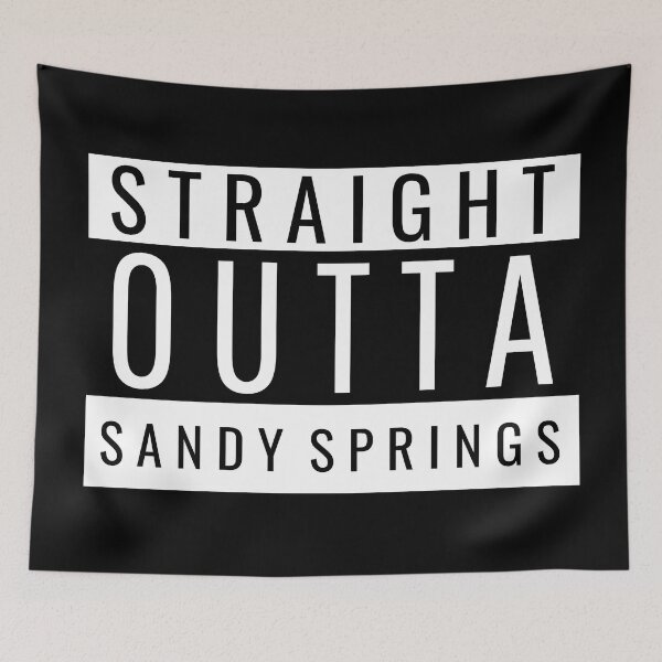 Item preview, Straight Outta Sandy Springs designed and sold by Teelogic.