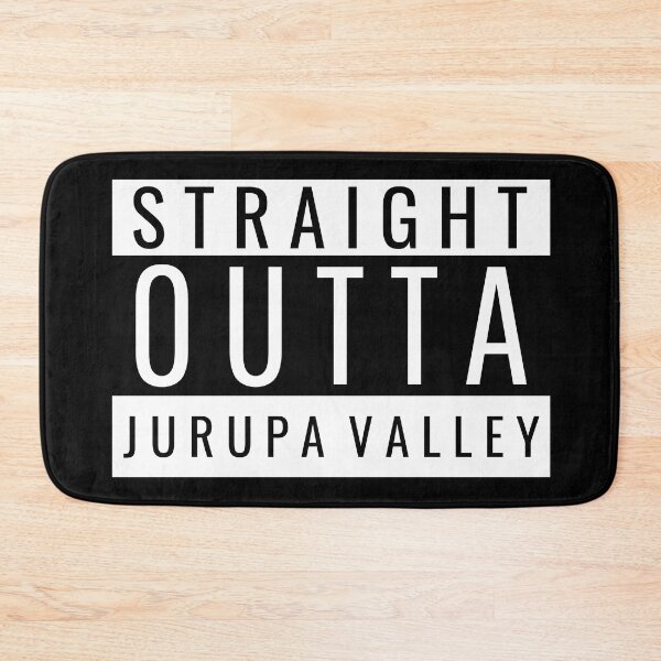 Item preview, Straight Outta Jurupa Valley designed and sold by Teelogic.