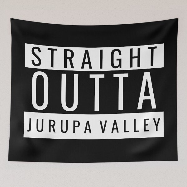 Item preview, Straight Outta Jurupa Valley designed and sold by Teelogic.