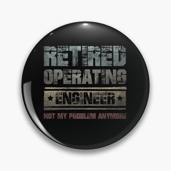 Item preview, Retired Operating Engineer Quote designed and sold by GR-ART.