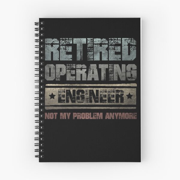 Item preview, Retired Operating Engineer Quote designed and sold by GR-ART.