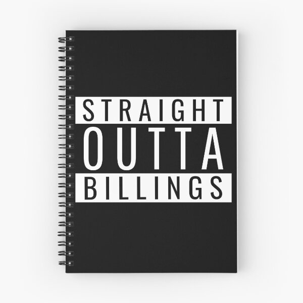 Item preview, Straight Outta Billings designed and sold by Teelogic.