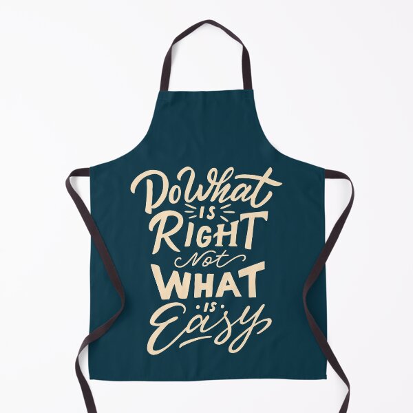 Item preview, Do What Is Right Not What Is Easy designed and sold by mostanesta.
