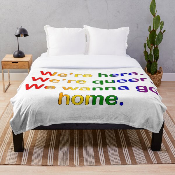 Item preview, We're here. We're queer. We wanna go home. designed and sold by Hmg621.