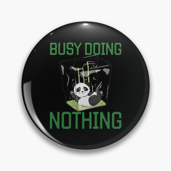 Item preview, Busy Doing Nothing Panda designed and sold by alancrapopod.