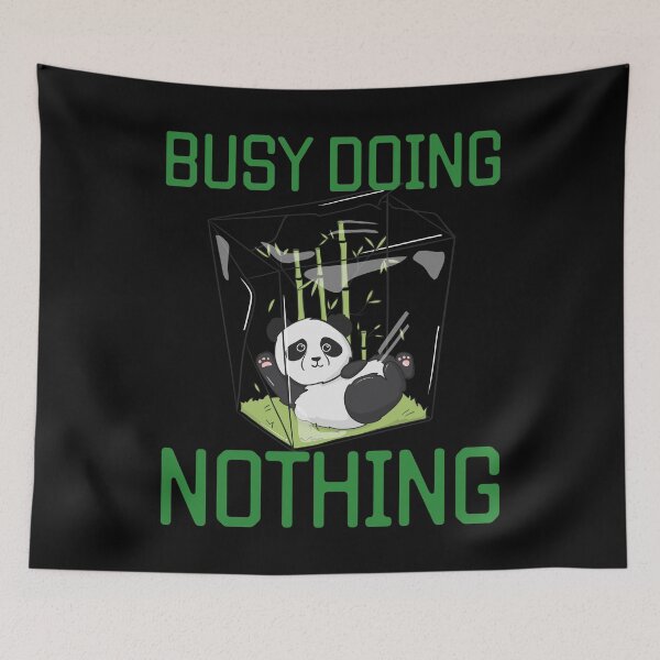 Item preview, Busy Doing Nothing Panda designed and sold by alancrapopod.