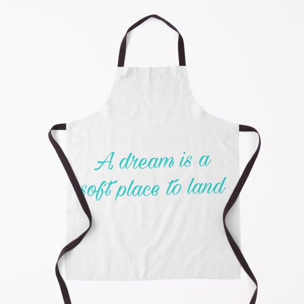 Item preview, A dream is a soft place to land designed and sold by Yeewen1234.