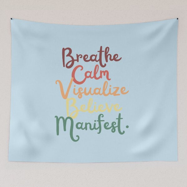 Item preview, Breathe Calm Visualize Believe Manifest-Law Of Attraction designed and sold by ArtIsSixthSense.