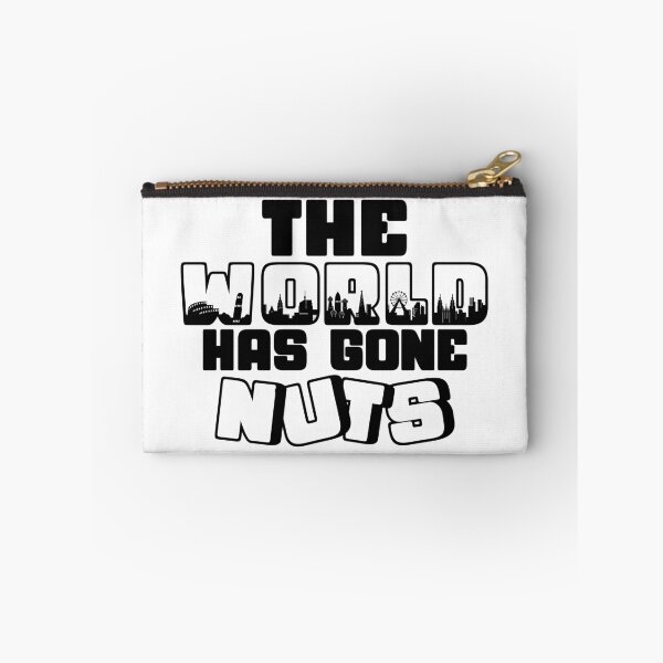Item preview, The World Has Gone Nuts designed and sold by V Design Factory.