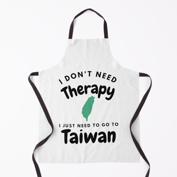 Item preview, I Don't Need Therapy I Just Need To Go To Taiwan Map Graphic White Background designed and sold by Unworldly.