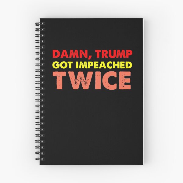 Item preview, Damn trump got impeached TWICE vintage designed and sold by Kaliarizone.