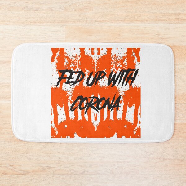 Item preview,  Fed up with covid designed and sold by Sushee Store.