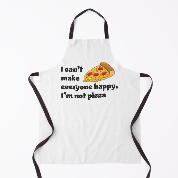 Item preview, I can't make everyone happy I'm not pizza designed and sold by RoguePixel.