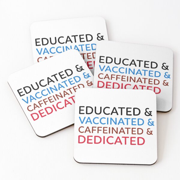 Item preview, Educated Vaccinated Caffeinated Dedicated designed and sold by Wachi-A.