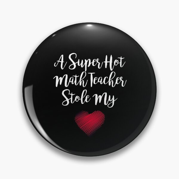 Item preview, A Super Hot Math Teacher Stole My Heart Trending designed and sold by Kaliarizone.