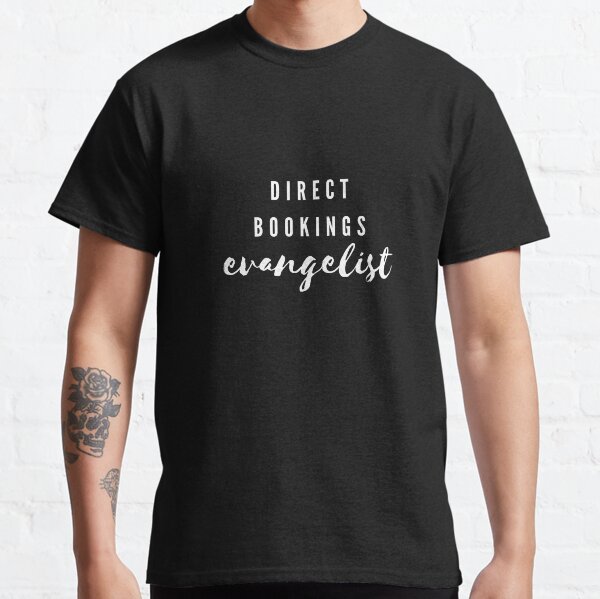 Direct Bookings Evangelist White Logo Classic T-Shirt
