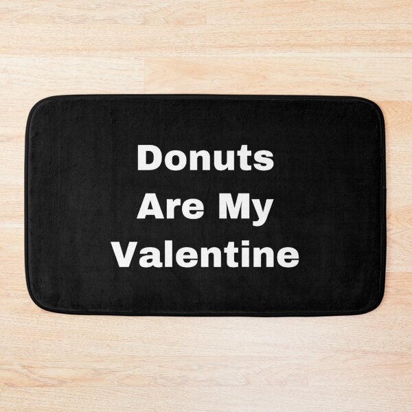 Item preview, Donuts are my valentine designed and sold by Yeewen1234.