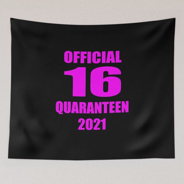 Item preview, Official 16 Quaranteen 2021 Sixteen 16th Birthday Girl designed and sold by Kaliarizone.