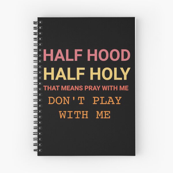 Item preview, Half Hood Half Holy Pray With Me designed and sold by TINASTORESHOPE.