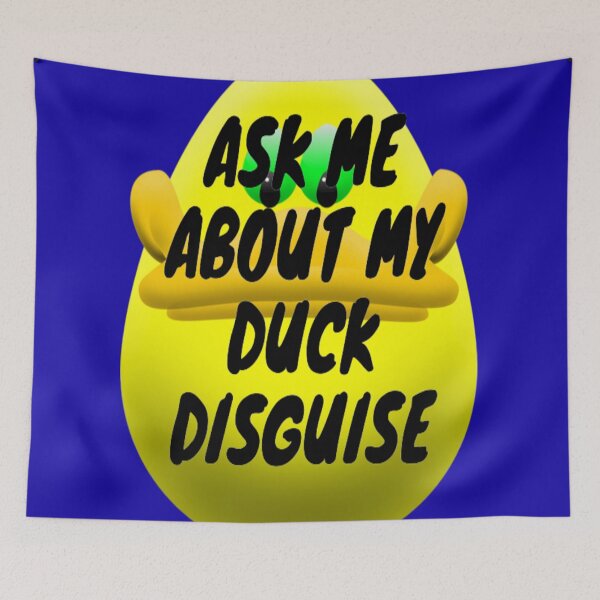 Item preview, Ask me about my duck disguise (Blue) designed and sold by julset.