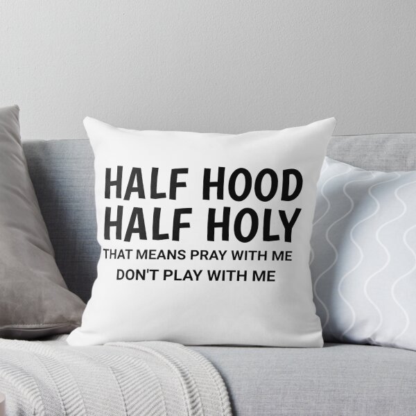 Item preview, Half Hood Half Holy Pray With Me designed and sold by TINASTORESHOPE.