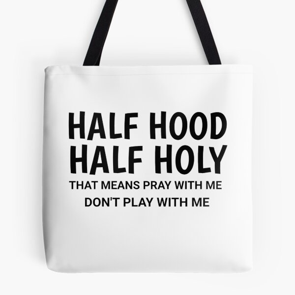 Item preview, Half Hood Half Holy Pray With Me designed and sold by TINASTORESHOPE.