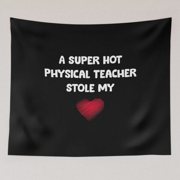 Item preview, A Super Hot Physical Teacher Stole My Heart Trending designed and sold by Kaliarizone.