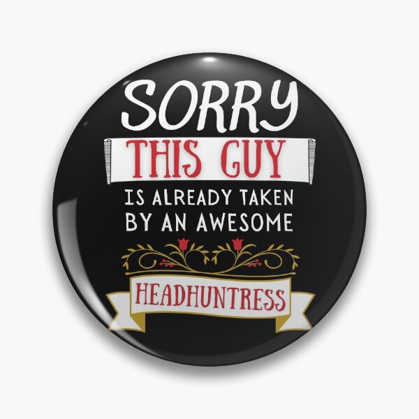 Item preview, Sorry this guy is already taken by an awesome headhuntress   Funny Valentine Design designed and sold by Click-Like.