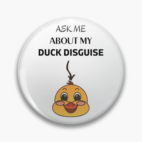 Item preview, Ask me about my duck disguise, cute duck designed and sold by msify.